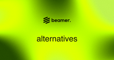 9 Best Beamer Alternatives (2026)