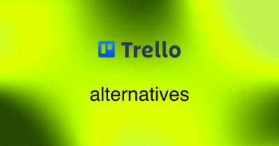9 Best Trello Alternatives (2026)