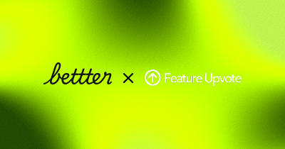 Bettter vs Feature Upvote: Board-Only vs Full Loop (2026)